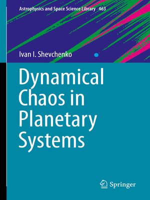 cover image of Dynamical Chaos in Planetary Systems